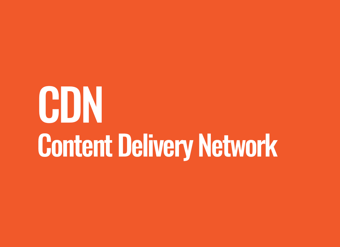 CDN (Content Delivery Network)