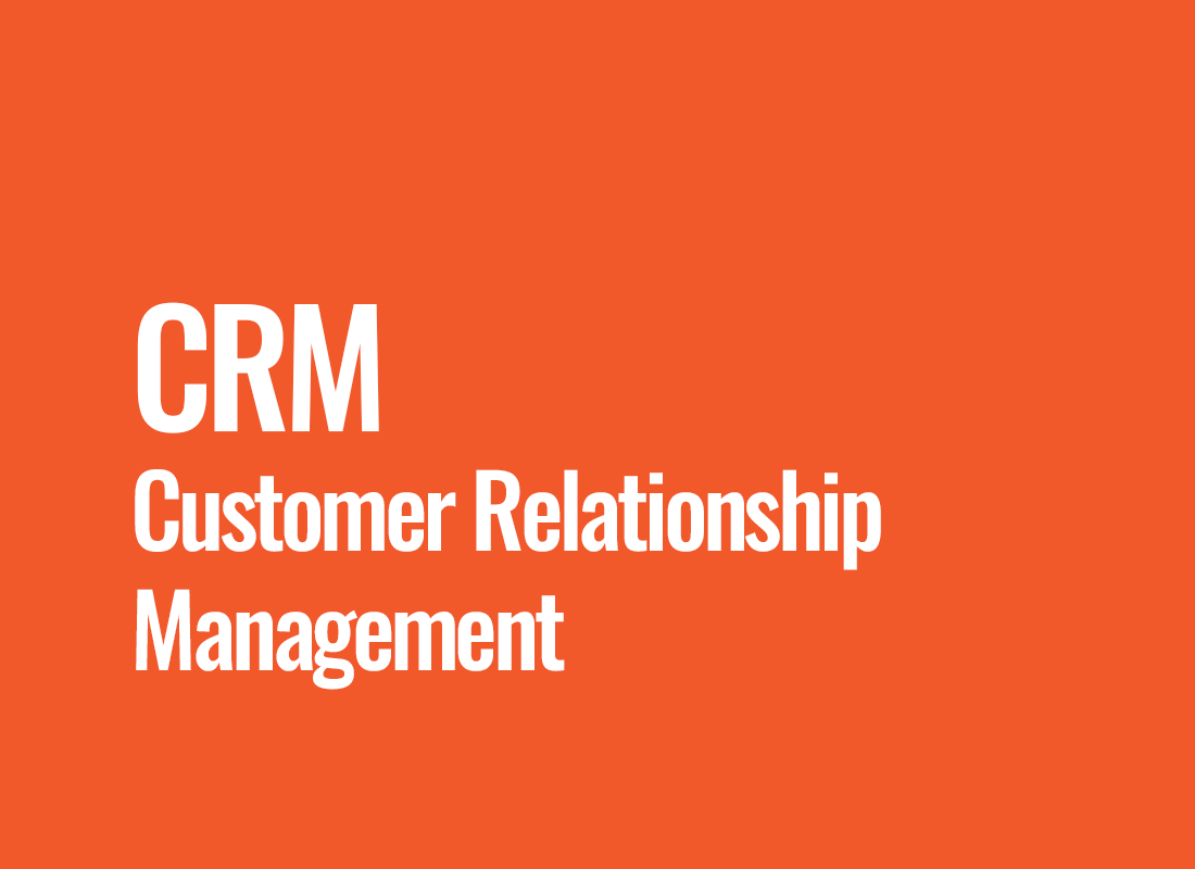 CRM (Customer Relationship Management)