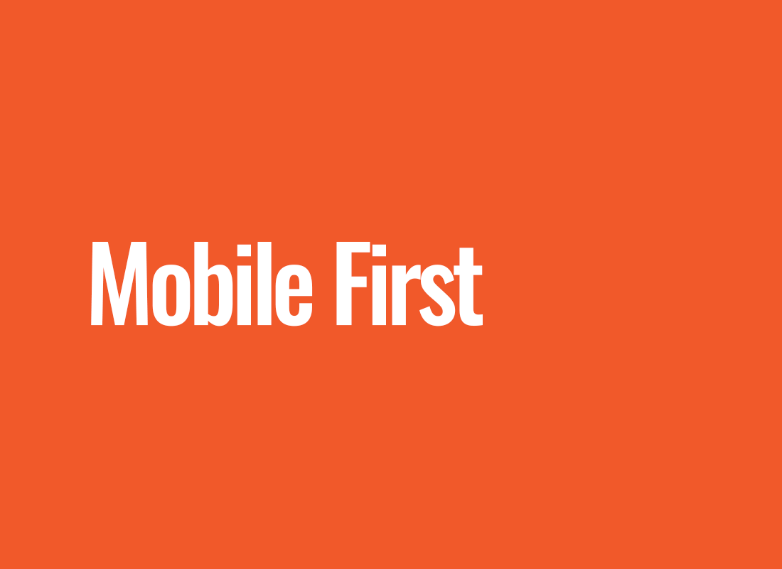 Mobile first