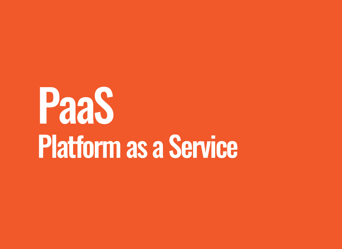 PaaS (Platform as a Service)