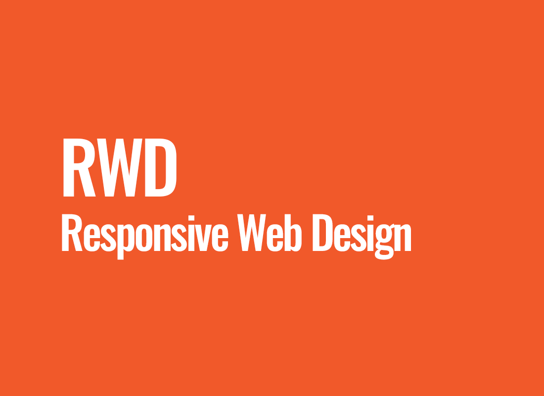 RWD (Responsive Web Design)