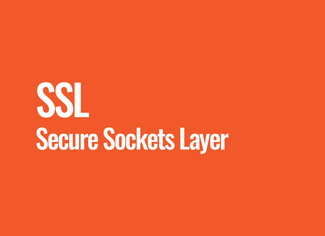 SSL (Secure Sockets Layer)