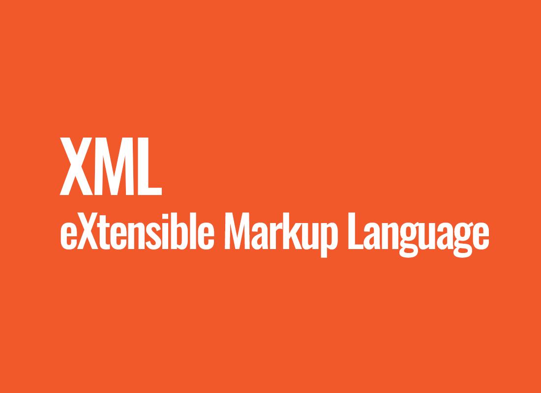 XML (eXtensible Markup Language)