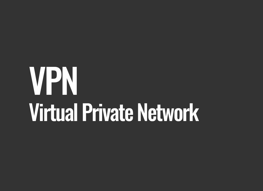 VPN (Virtual Private Network)