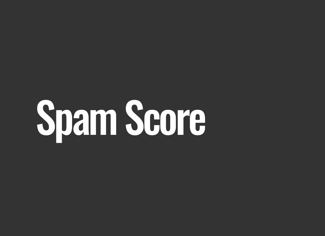 Spam Score