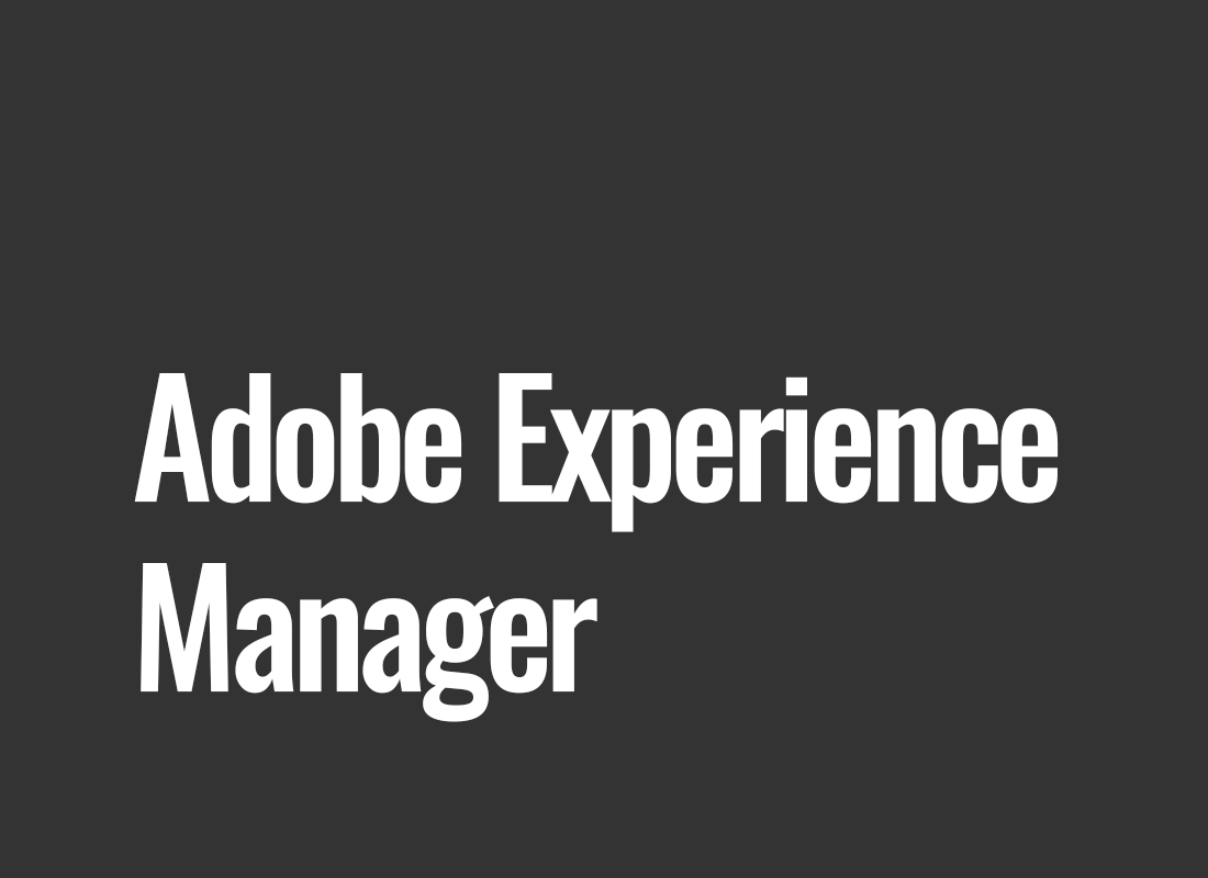 Adobe Experience Manager