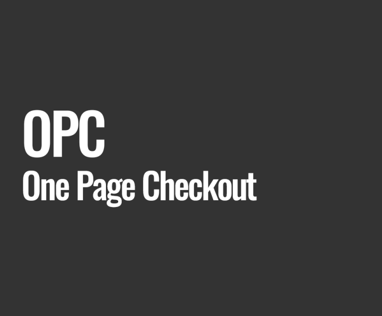OPC (One Page Checkout)
